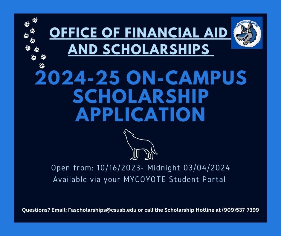 OnCampus Scholarships Office of Financial Aid & Scholarships CSUSB